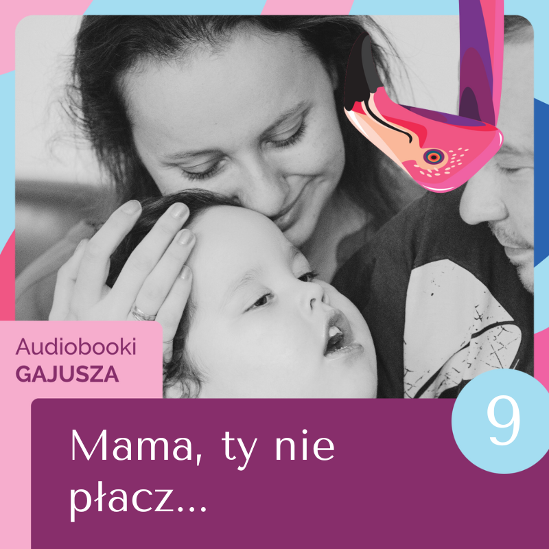 Okładka audiobooka „Mama, ty nie płacz”” – mama księcia Arturka przytula syna.