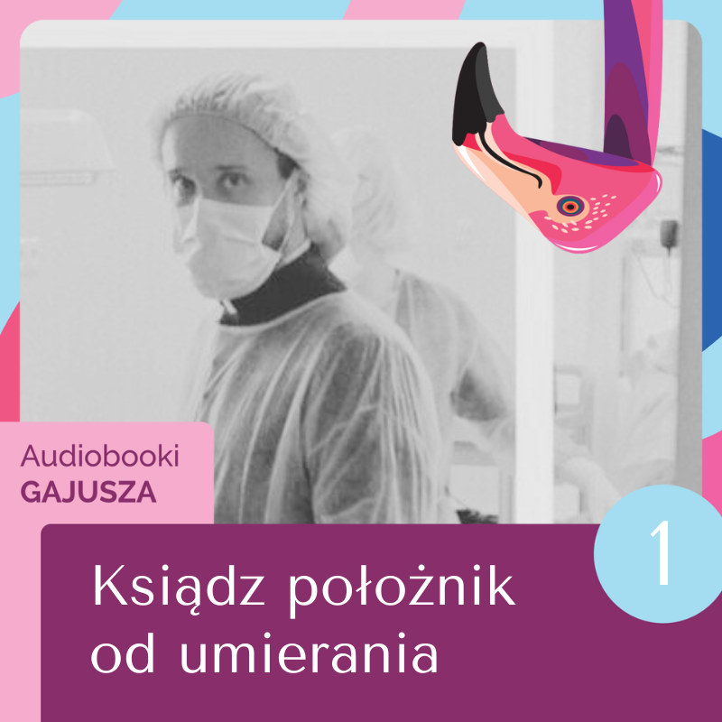 Okładka audiobooka „Ksiądz położnik od umierania” – ksiądz w stroju ochronnym na szpitalnym oddziale.